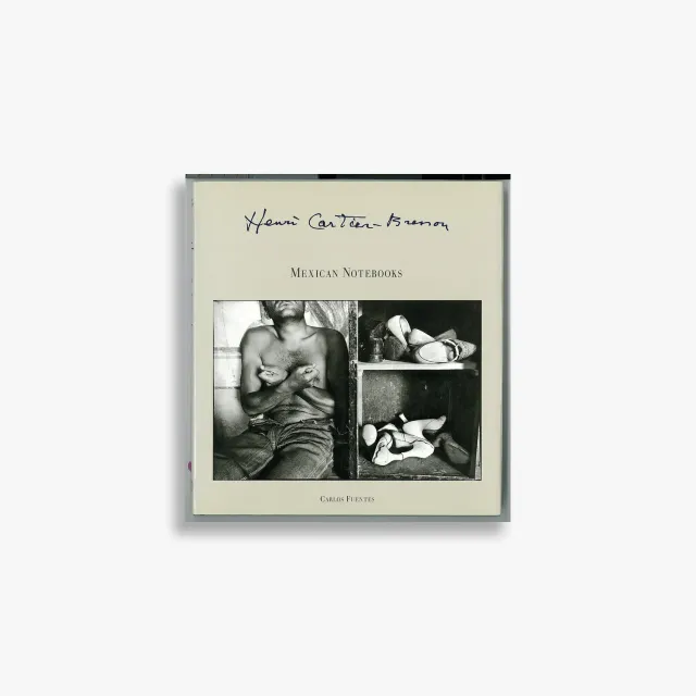 Thames & Hudson Henri Cartier-Bresson Mexican Notebooks fotobog