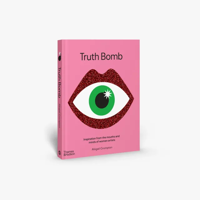 Thames & Hudson Truth Bomb kunstbog kvindelige kunstnere