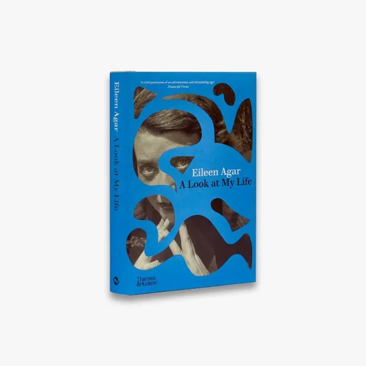 Thames & Hudson A Look at My Life bog Eileen Agar erindringer