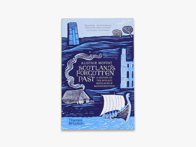 Thames & Hudson Scotland's Forgotten Past historiebog