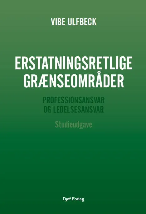 Nyt Juridisk Forlag Erstatningsretlige grænseområder fagbog studie