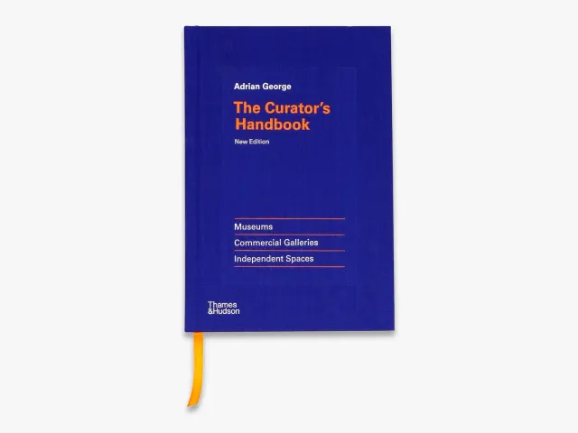 Thames & Hudson The Curator's Handbook fagbog udstilling