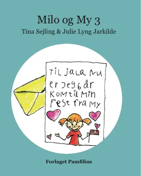 Forlaget Pamfilius Milo og My 3 letlæsningsbog 64 sider