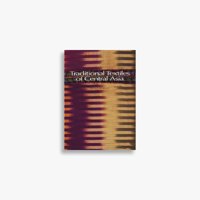 Thames & Hudson Traditional Textiles Central Asia fagbog