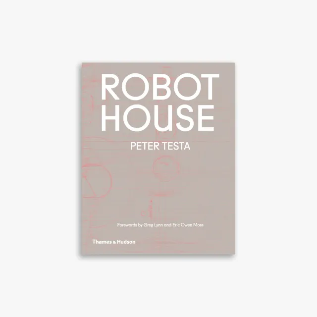 Thames & Hudson Robot House bog om arkitektur og robotteknologi