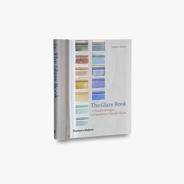 Thames & Hudson The Glaze Book bog – keramiske glasurer