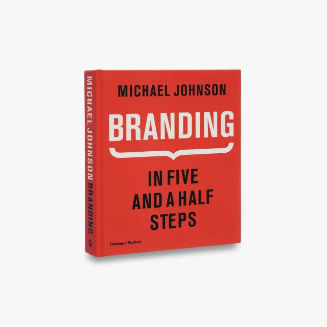 Thames & Hudson Branding In Five and a Half Steps bog