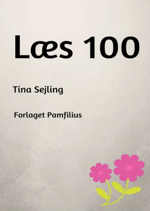 Forlaget Pamfilius Læs 100 læsebog 100 tekster