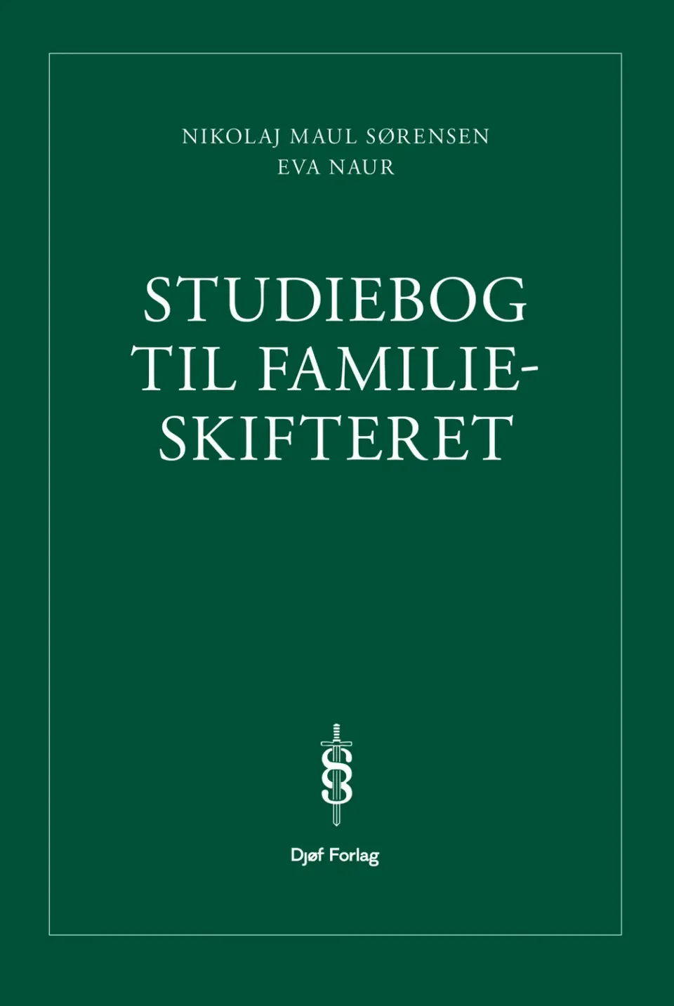 Nyt Juridisk Forlag Studiebog til familieskifteret papirbog