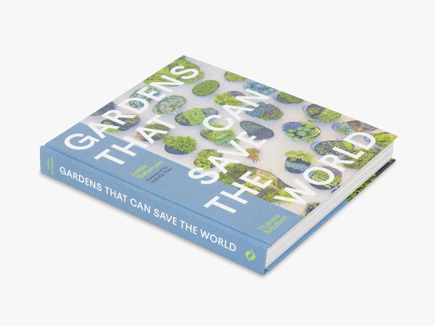 Thames & Hudson Gardens That Can Save the World havebog