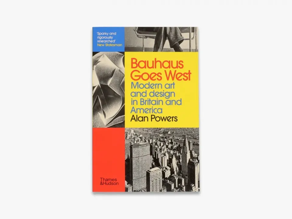 Thames & Hudson Bauhaus Goes West bog om Bauhaus