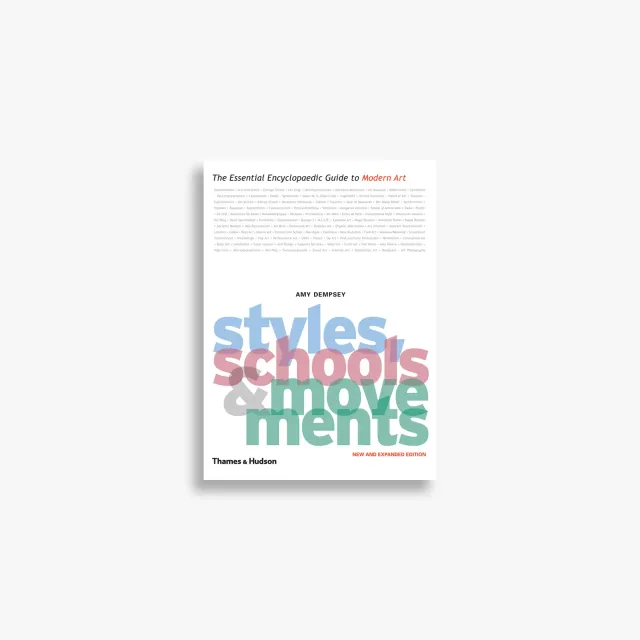 Thames & Hudson Styles, Schools and Movements bog illustreret