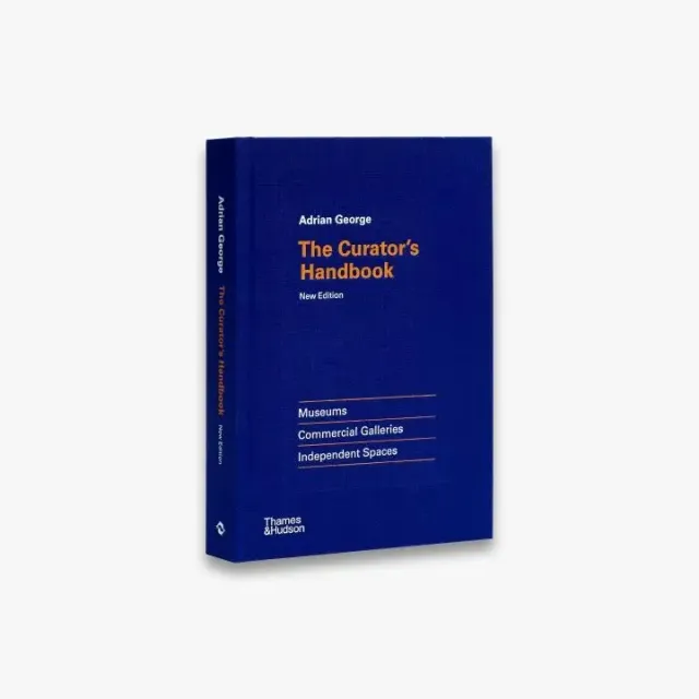 Thames & Hudson The Curator's Handbook bog om kuratering