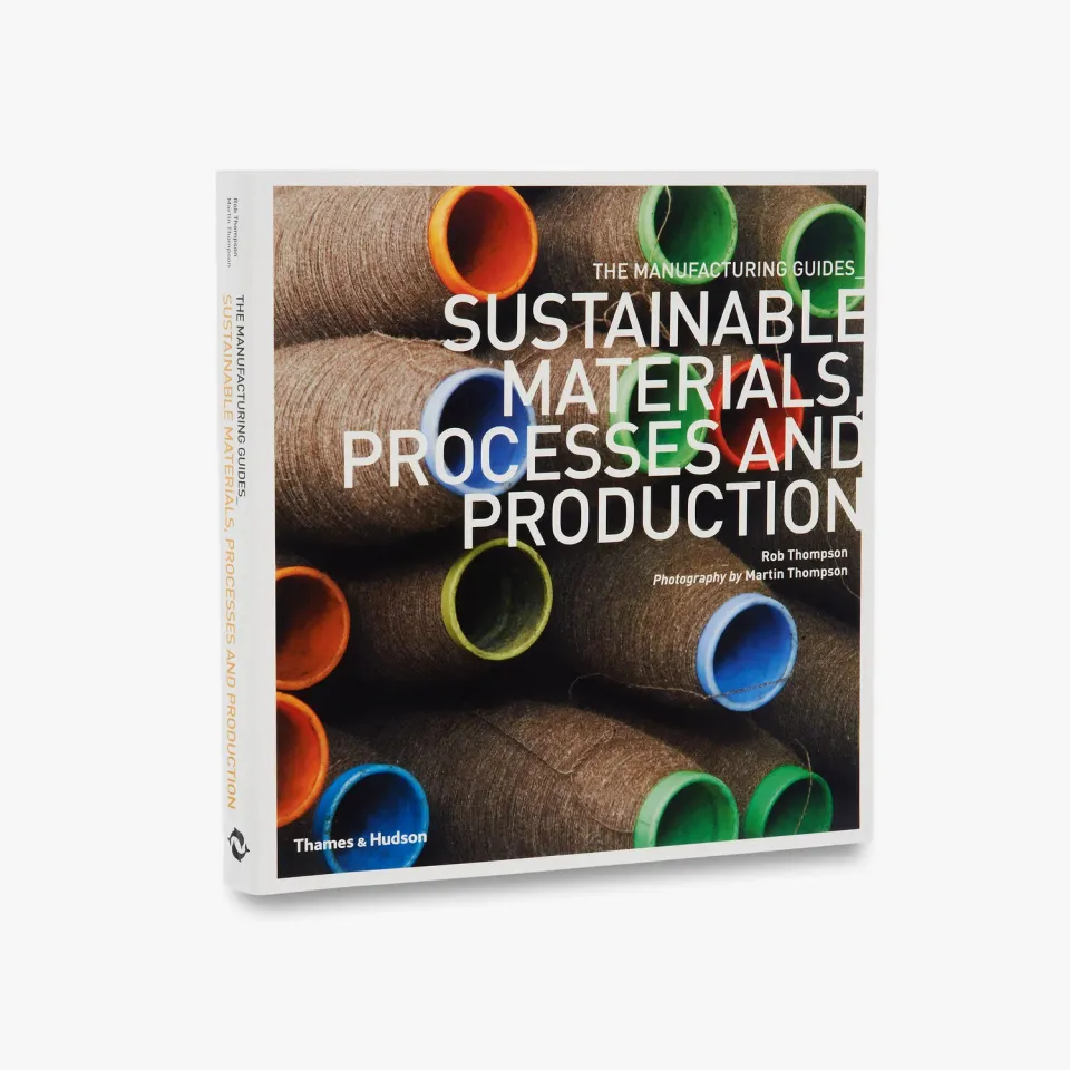 Thames & Hudson Manufacturing Guides Sustainable Materials fagbog