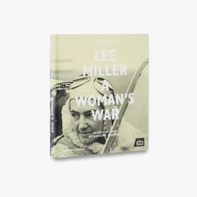 Thames & Hudson Lee Miller fotografibog krigsfotos