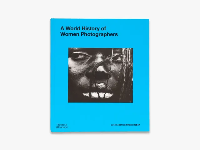 Thames & Hudson A World History of Women Photographers fotobog