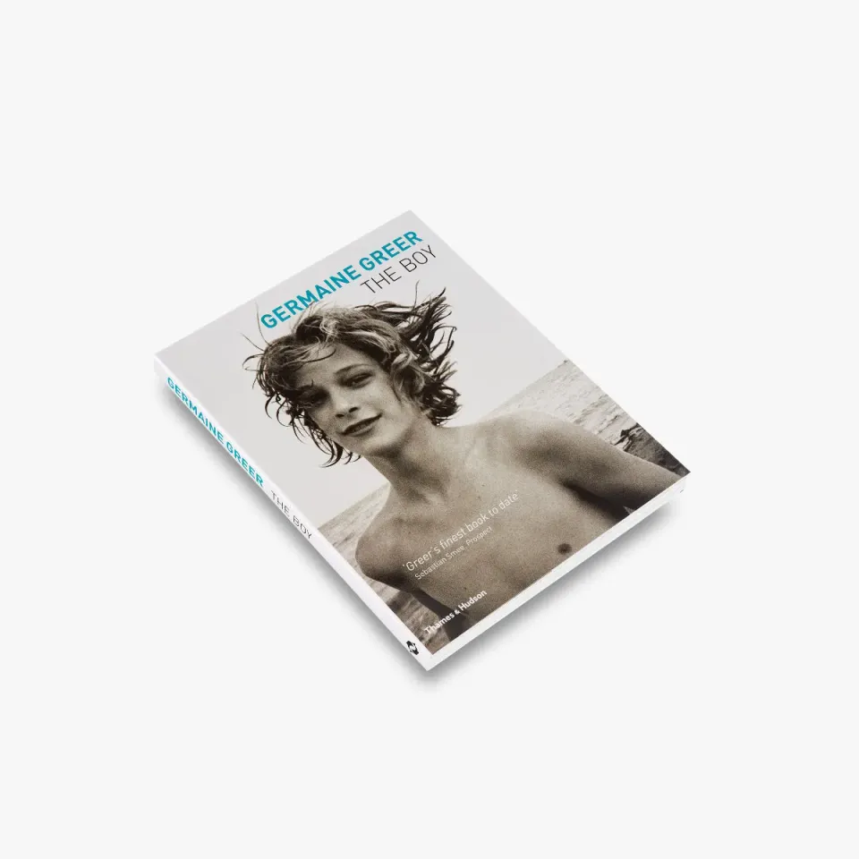 Thames & Hudson The Boy fagbog Germaine Greer