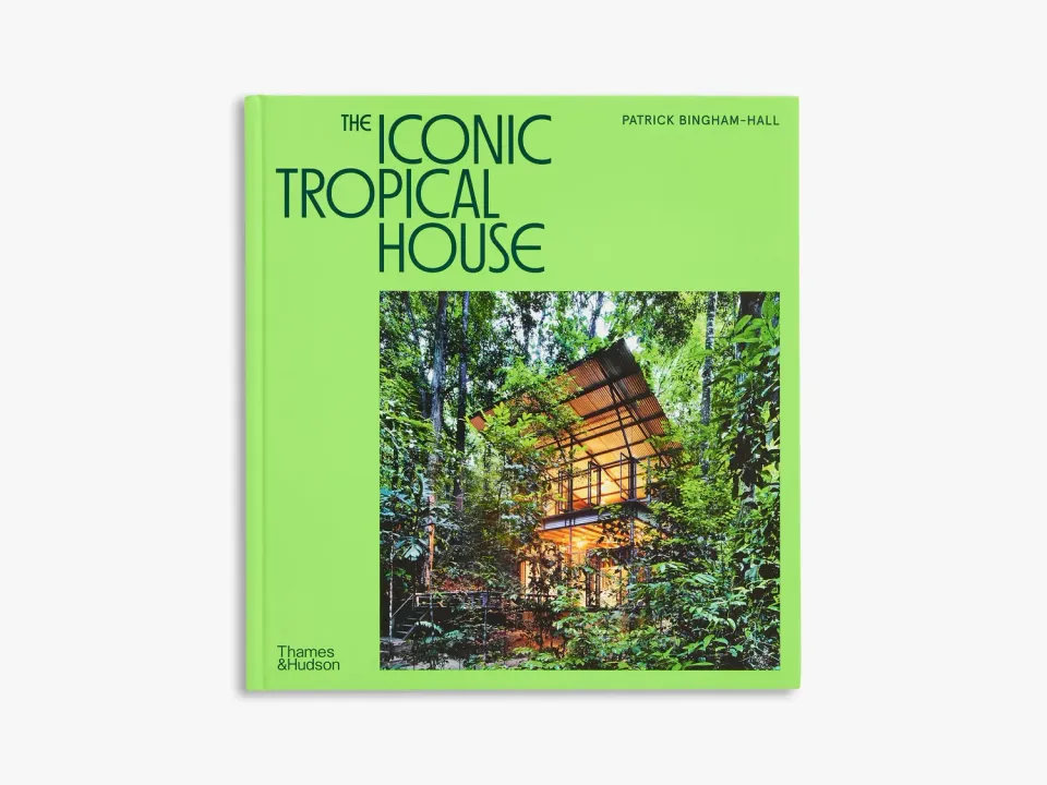 Thames & Hudson Iconic House The Iconic Tropical House bog illustreret