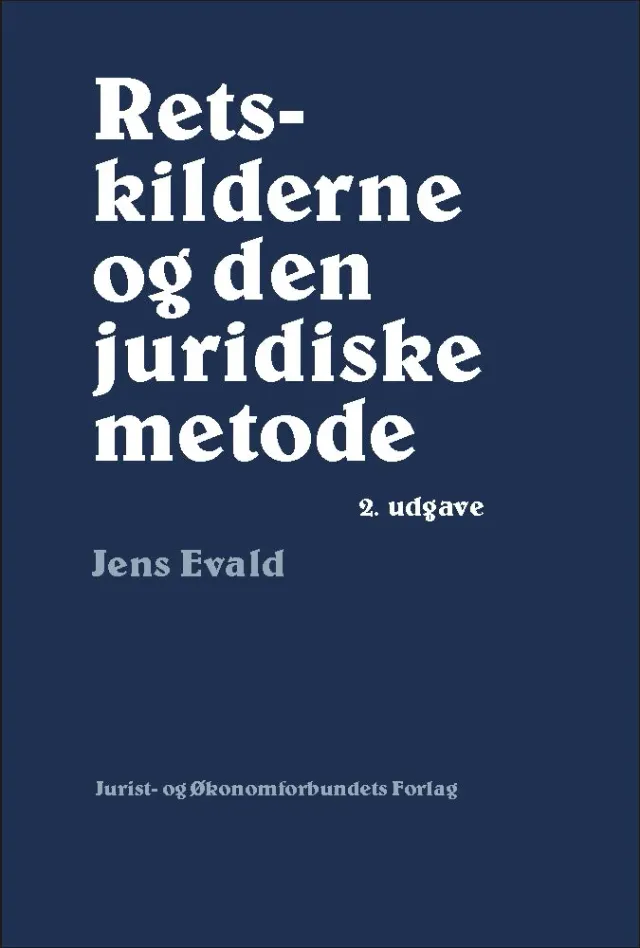 Nyt Juridisk Forlag Retskilderne og den juridiske metode e-bog
