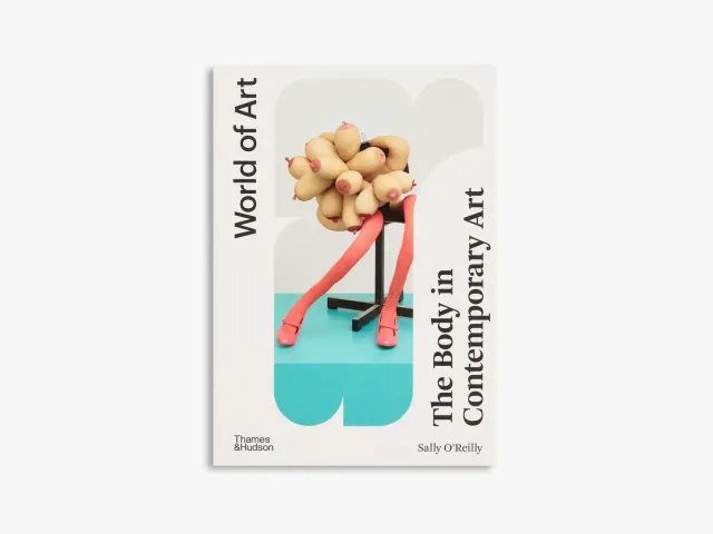 Thames & Hudson World of Art The Body in Contemporary Art bog illustreret