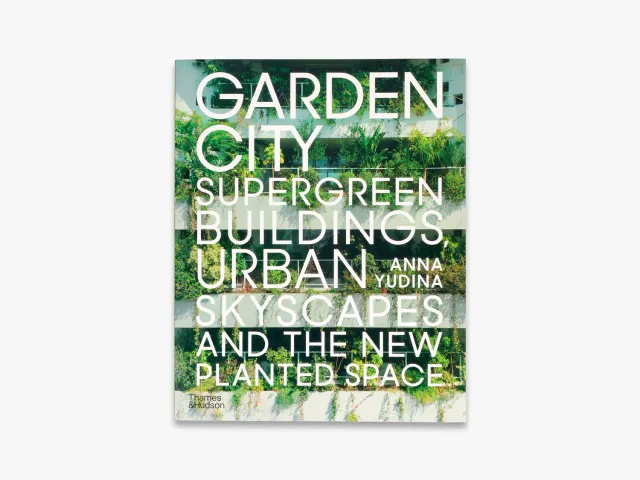 Thames & Hudson Garden City arkitekturbog Anna Yudina