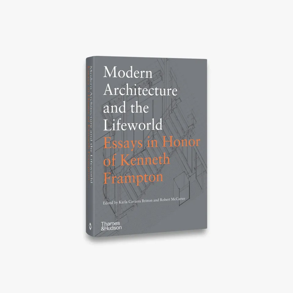Thames & Hudson Modern Architecture and the Lifeworld fagbog