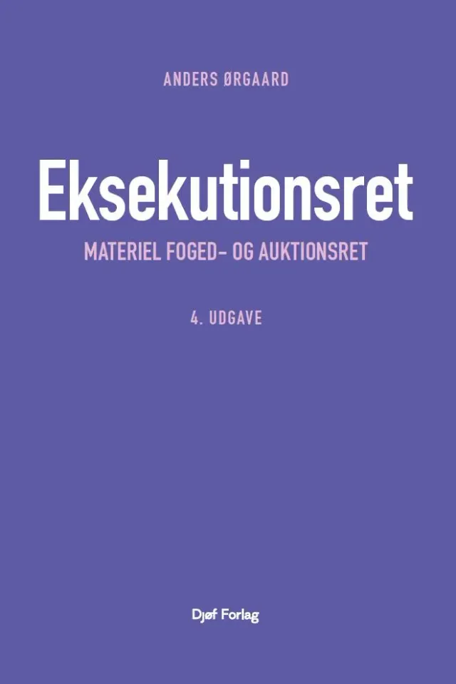 Nyt Juridisk Forlag Eksekutionsret papirbog Anders Ørgaard