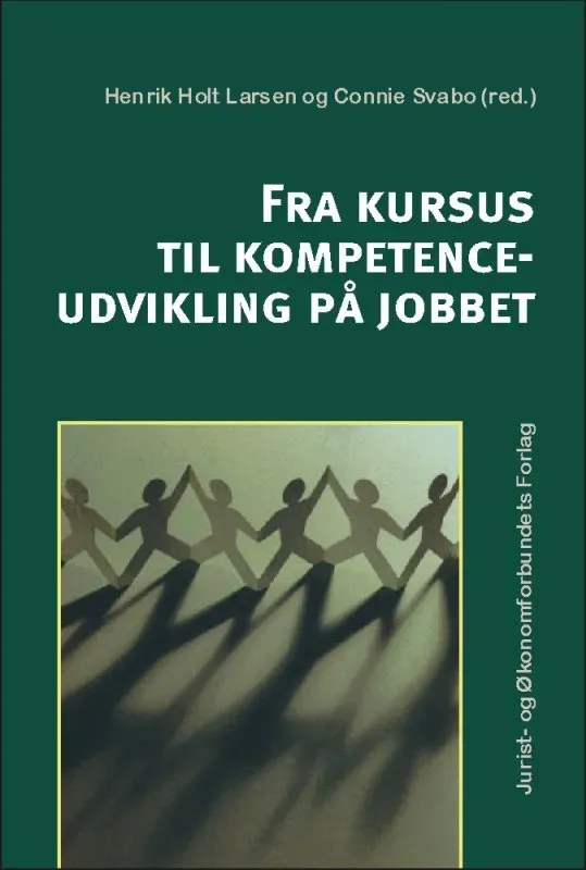 Nyt Juridisk Forlag Fra kursus til kompetenceudvikling papirbog