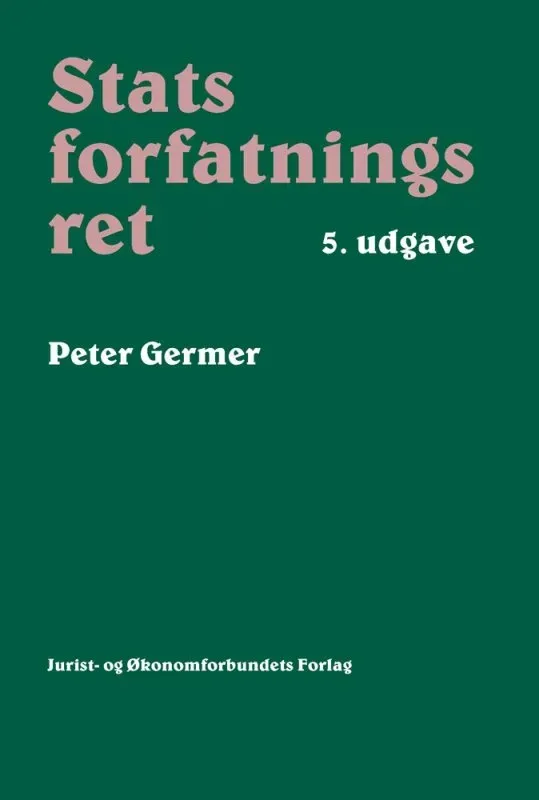 Nyt Juridisk Forlag Statsforfatningsret papirbog 5. udgave Germer