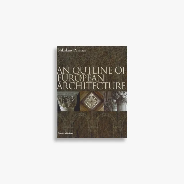 Thames & Hudson Pevsner Outline European Architecture fagbog