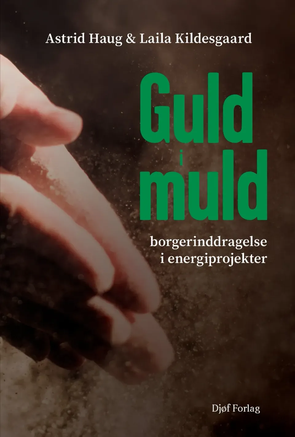 Nyt Juridisk Forlag Guld i muld fagbog papirbog borgerinddragelse