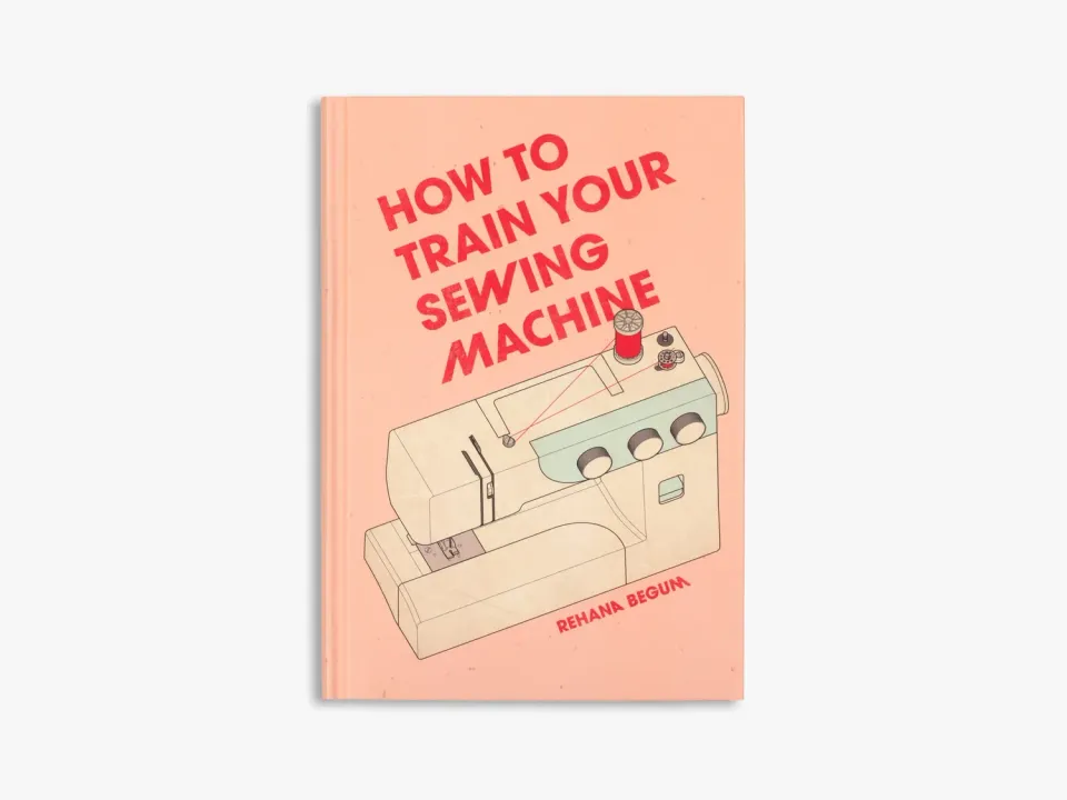 Thames & Hudson How to Train Your Sewing Machine sybog