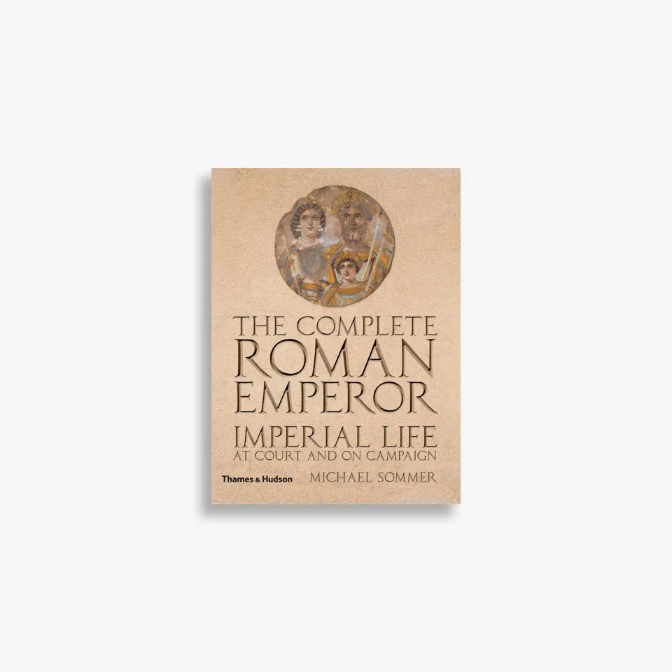Thames & Hudson Complete Roman Emperor historiebog Sommer