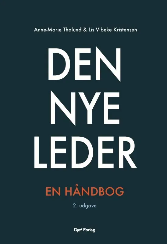 Nyt Juridisk Forlag Den nye leder papirbog ledelsesværktøj