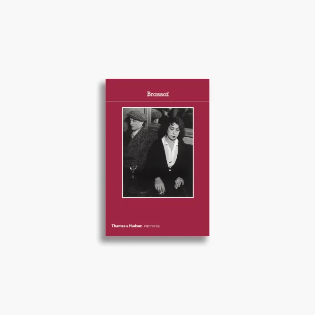 Thames & Hudson Brassaï fotobog Paris Photofile