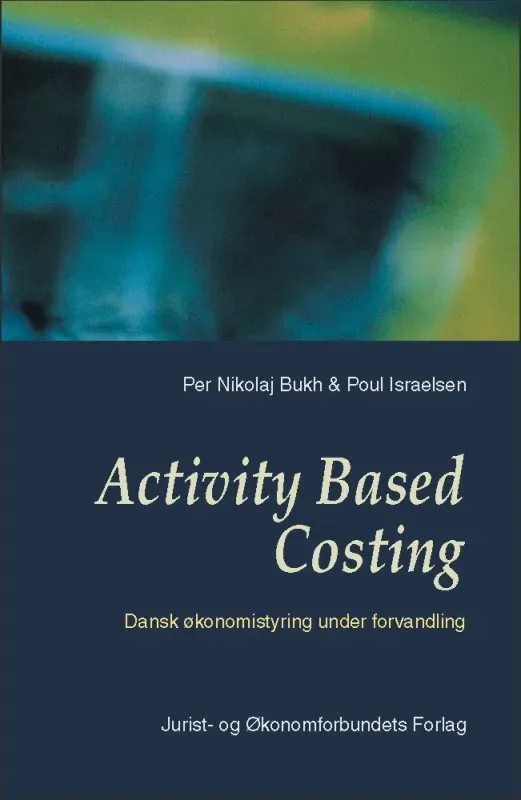 Nyt Juridisk Forlag Activity Based Costing papirbog – økonomi