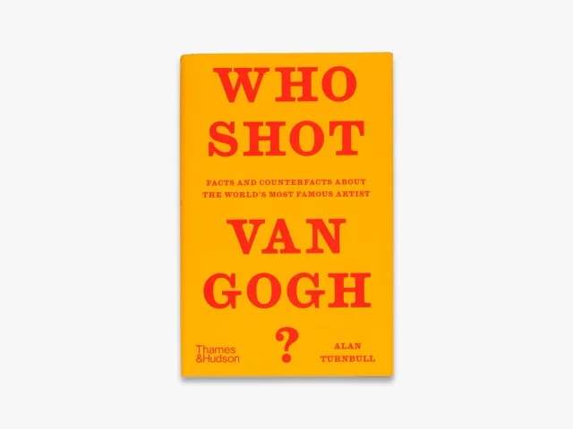 Thames & Hudson Who Shot Van Gogh? bog kunsthistorie
