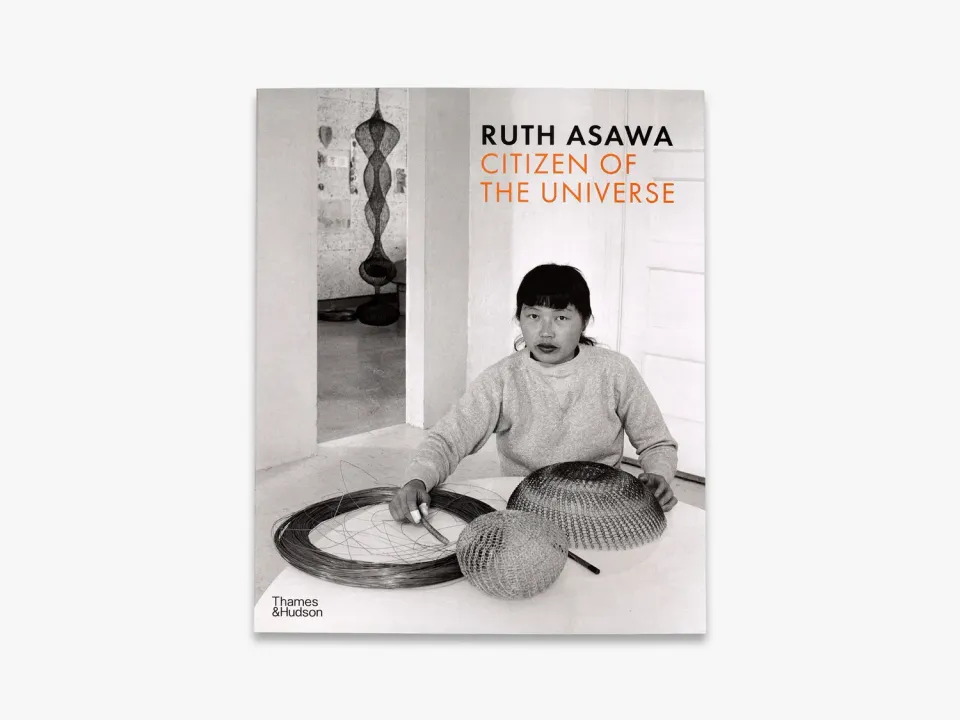 Thames & Hudson Ruth Asawa Citizen of the Universe kunstbog