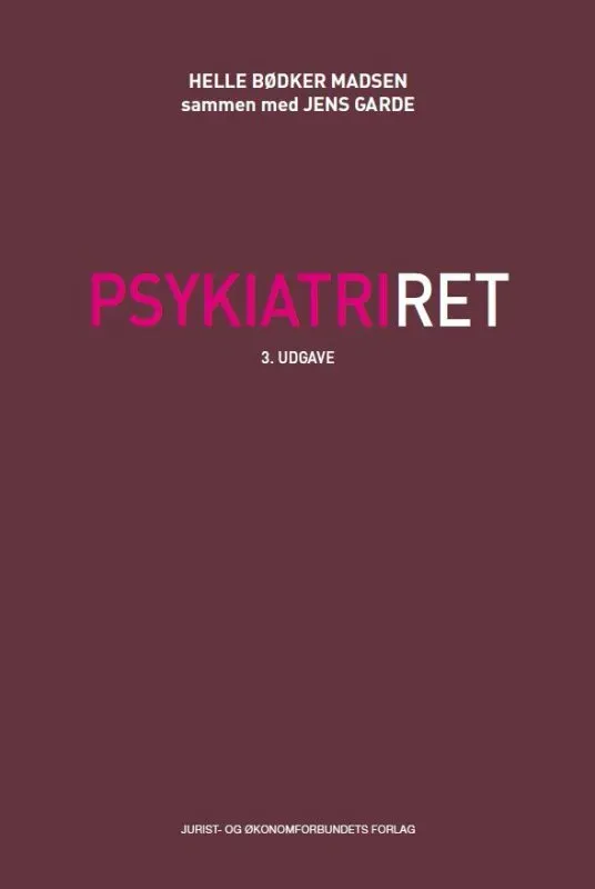 Nyt Juridisk Forlag Psykiatriret papirbog tvangsregler