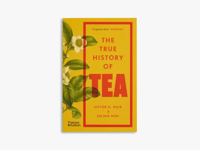 Thames & Hudson The True History of Tea bog te-historie