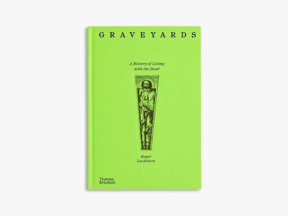 Thames & Hudson Graveyards bog – begravelseshistorie