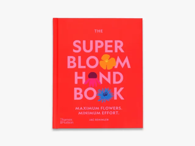 Thames & Hudson Super Bloom Handbook bog blomsterdyrkning