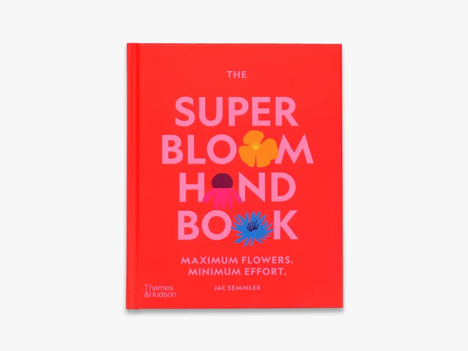 Thames & Hudson Super Bloom Handbook bog blomsterdyrkning