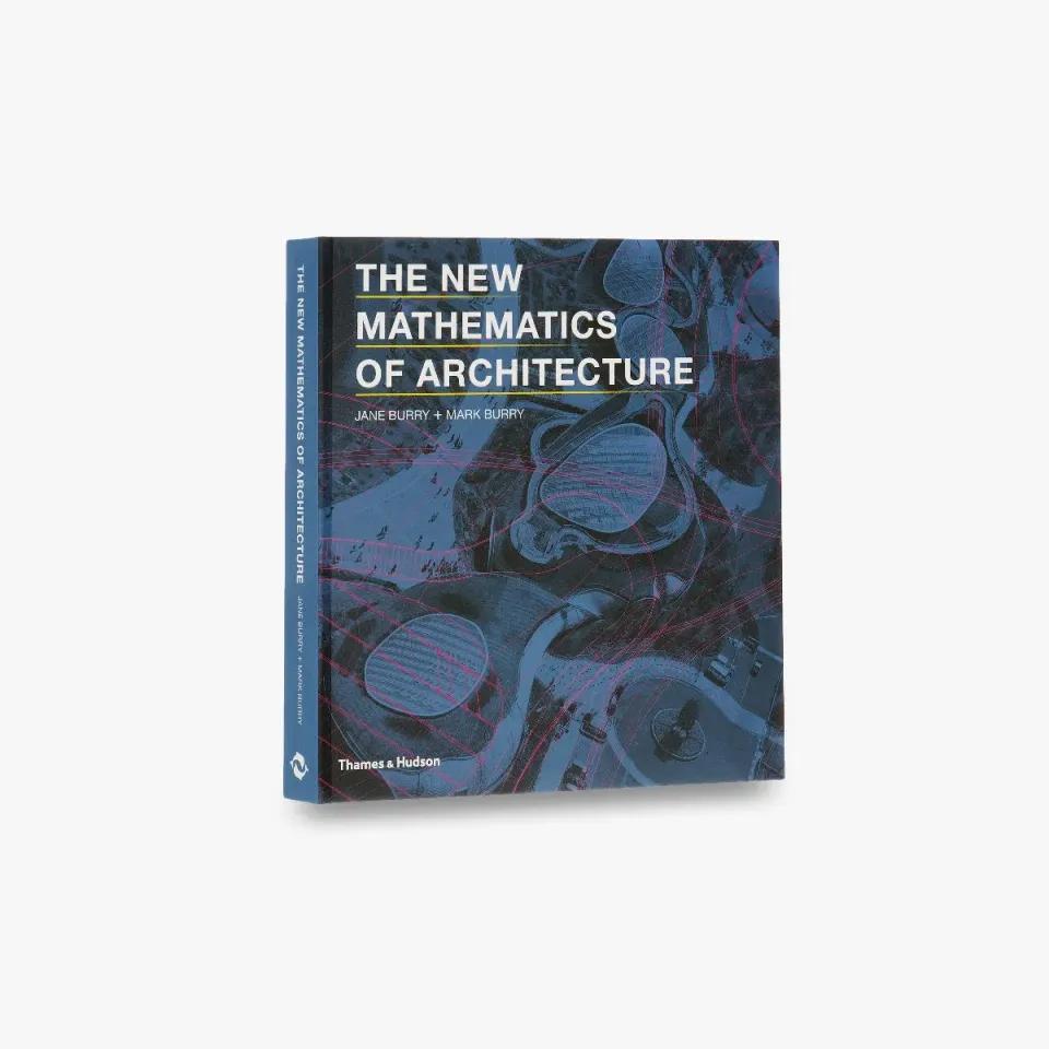Thames & Hudson New Mathematics of Architecture bog 46 projekter