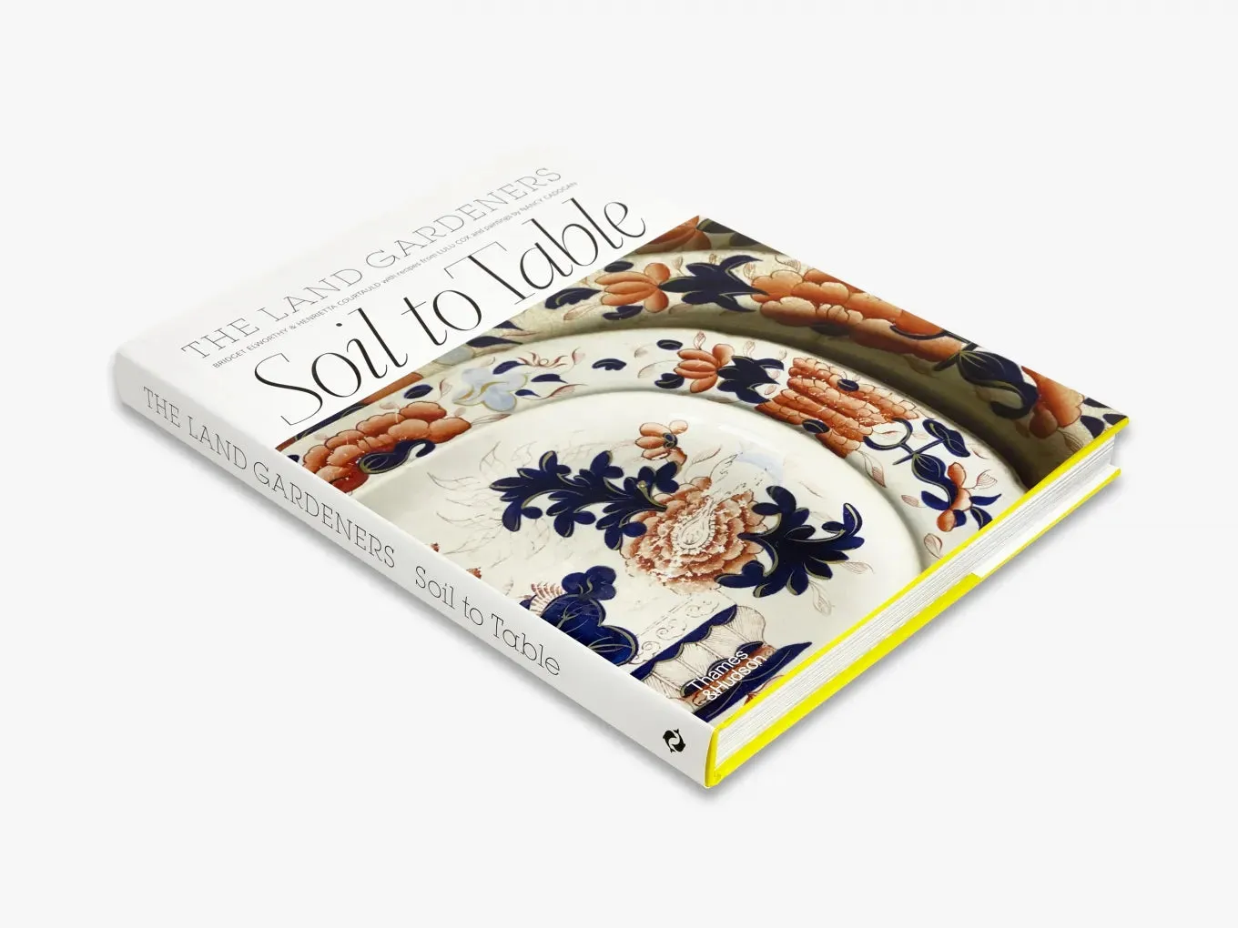 Thames & Hudson Soil to Table The Land Gardeners bog – jord og mad