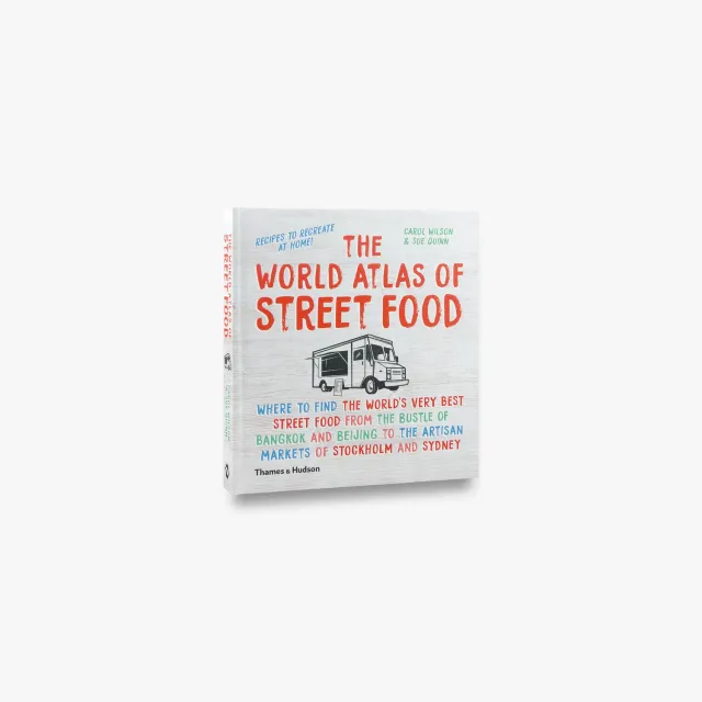 Thames & Hudson The World Atlas of Street Food kogebog illustreret