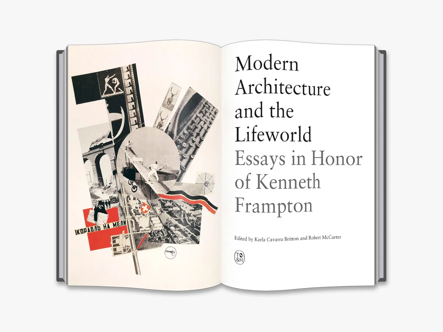 Thames & Hudson Modern Architecture and the Lifeworld fagbog