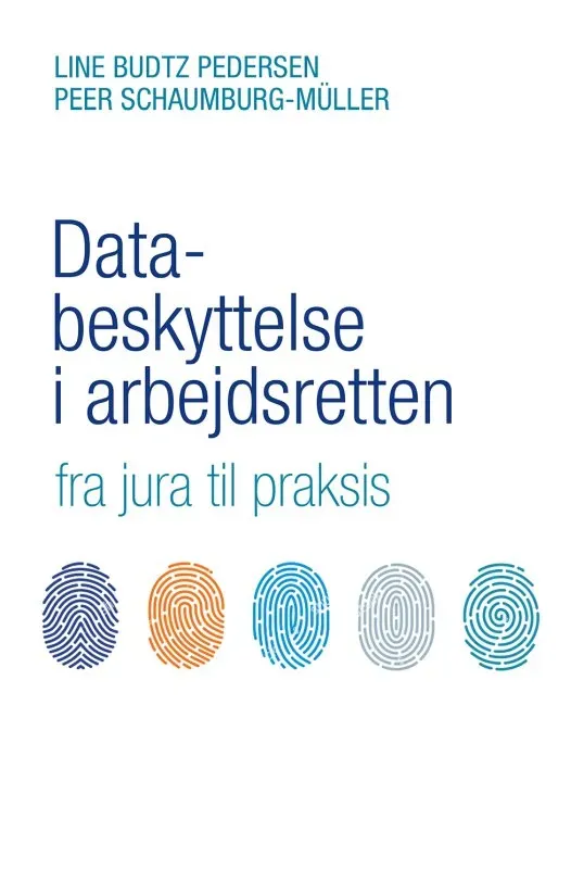 Nyt Juridisk Forlag Databeskyttelse i arbejdsretten fagbog papirbog