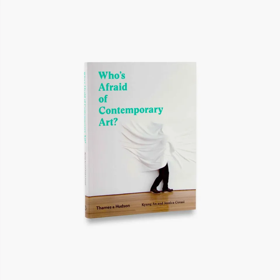 Thames & Hudson Who's Afraid of Contemporary Art fagbog