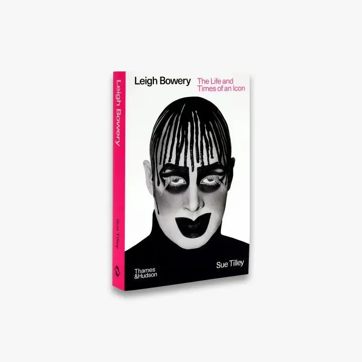 Thames & Hudson Leigh Bowery bog biografi Tilley